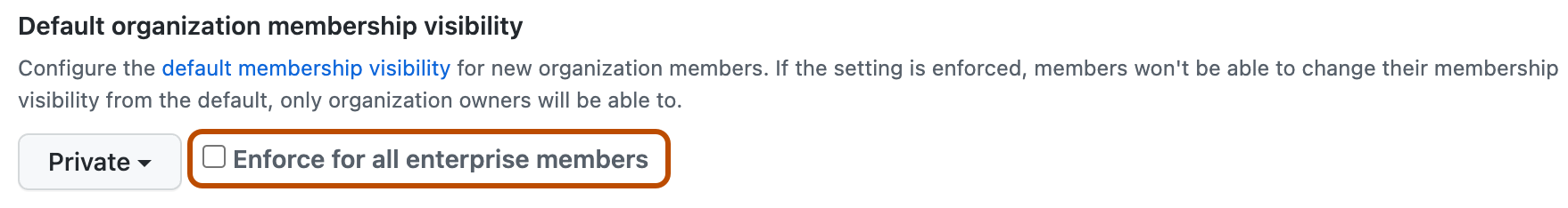 "Default organization membership visibility" 섹션의 스크린샷 ‘모든 enterprise 멤버에게 적용’ 체크박스가 강조 표시되어 있습니다.